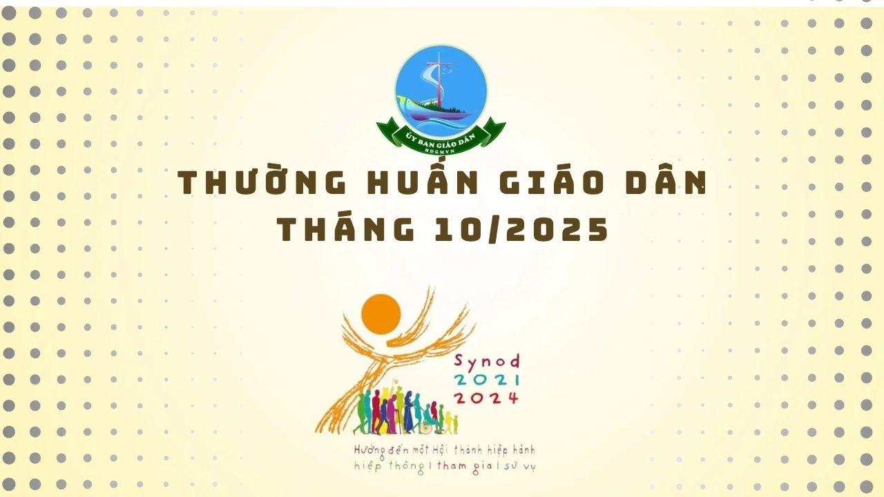 Ủy ban Giáo dân: Thường huấn tháng 10/2025